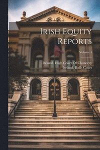 bokomslag Irish Equity Reports; Volume 4