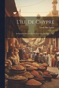 bokomslag L'le De Chypre