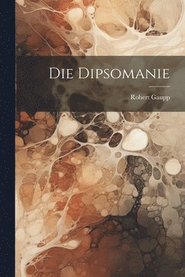 bokomslag Dipsomanie