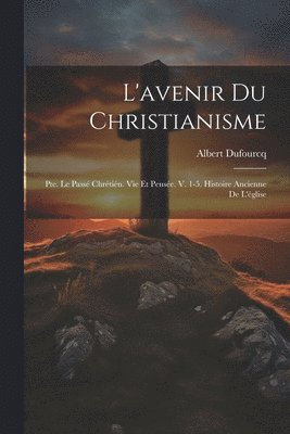 L'avenir Du Christianisme