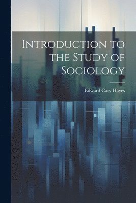 Introduction to the Study of Sociology 1