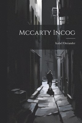 Isabel Ostrander - Mccarty Incog, Häftad