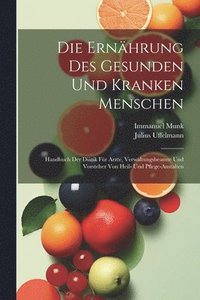 bokomslag Ernährung Des Gesunden Und Kranken Menschen