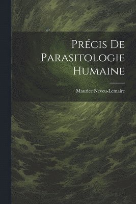 bokomslag Prcis De Parasitologie Humaine