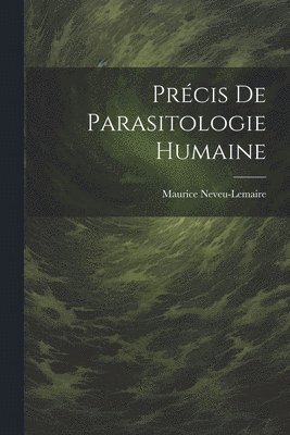 Prcis De Parasitologie Humaine 1