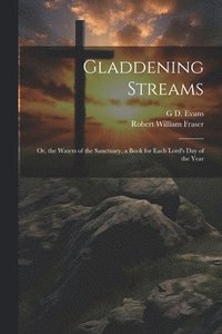 bokomslag Gladdening Streams