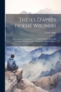 bokomslag Thses D'aprs Hoen Wronski