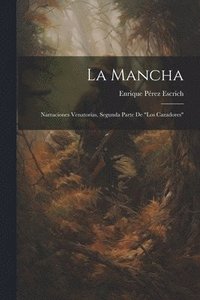 bokomslag La Mancha
