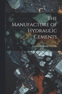 bokomslag Manufacture of Hydraulic Cements