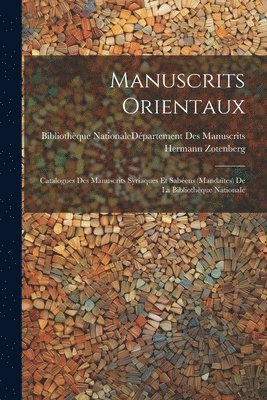 Hermann Zotenberg, Bibliothèque Nationale (France) Dépar - Manuscrits Orientaux, Häftad