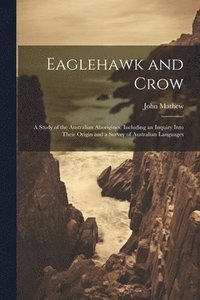 bokomslag Eaglehawk and Crow