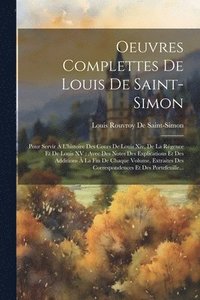 bokomslag Oeuvres Complettes De Louis De Saint-Simon