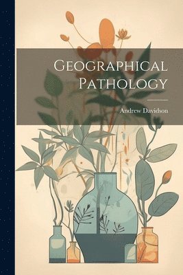 Geographical Pathology 1