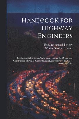 Handbook for Highway Engineers 1