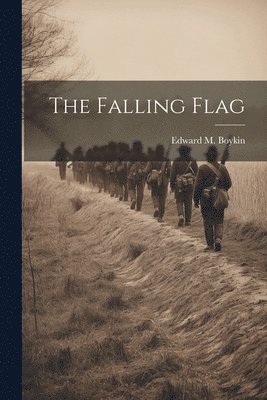 bokomslag The Falling Flag