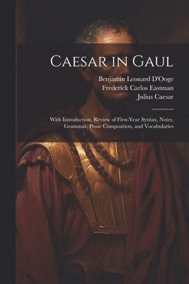 Caesar in Gaul 1