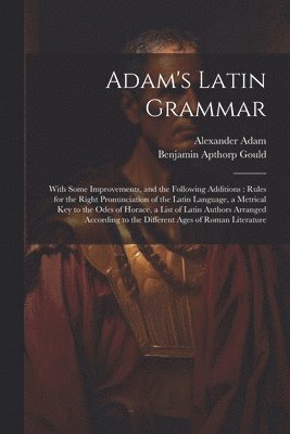 Adam's Latin Grammar