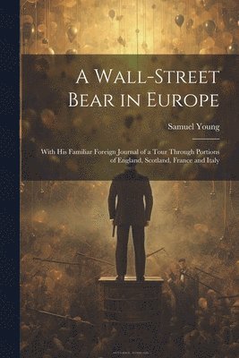 bokomslag Wall-Street Bear in Europe