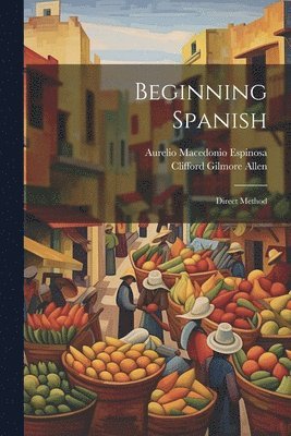 bokomslag Beginning Spanish