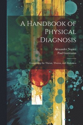 bokomslag A Handbook of Physical Diagnosis