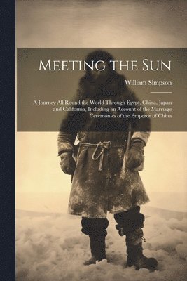 Meeting the Sun 1