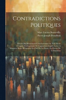 bokomslag Contradictions Politiques