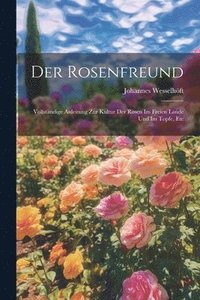 bokomslag Der Rosenfreund