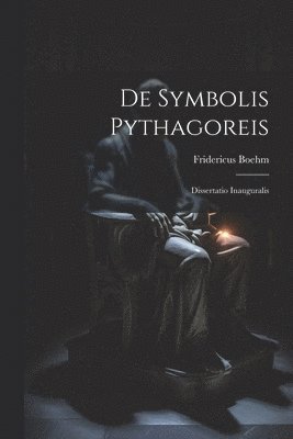 bokomslag De Symbolis Pythagoreis
