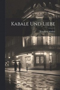 bokomslag Kabale Und Liebe