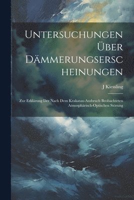 bokomslag Untersuchungen ber Dmmerungserscheinungen