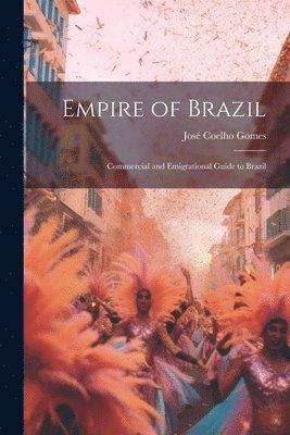 bokomslag Empire of Brazil