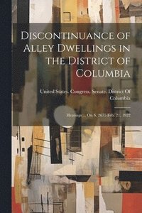 bokomslag Discontinuance of Alley Dwellings in the District of Columbia