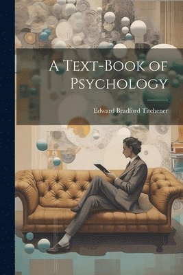 bokomslag Text-Book of Psychology