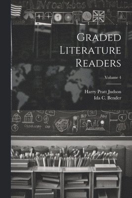 Graded Literature Readers; Volume 4 1