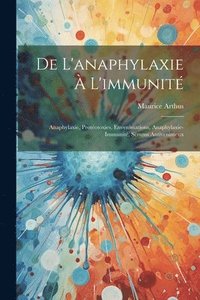 bokomslag De L'anaphylaxie  L'immunit