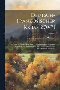 bokomslag Deutsch-Franzsischer Krieg 1870/71