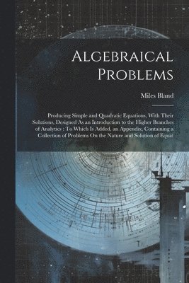 Algebraical Problems 1