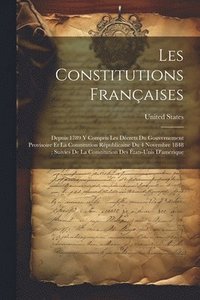 bokomslag Les Constitutions Franaises