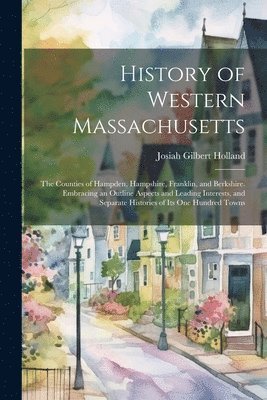 History of Western Massachusetts 1