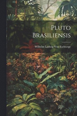 bokomslag Pluto Brasiliensis