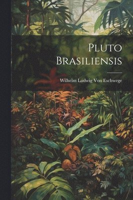 Pluto Brasiliensis