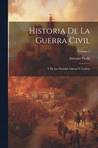 bokomslag Historia De La Guerra Civil