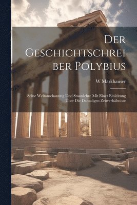 bokomslag Geschichtschreiber Polybius