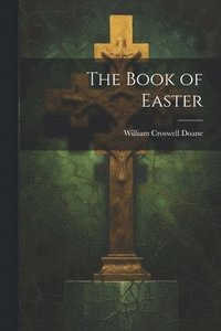 bokomslag The Book of Easter