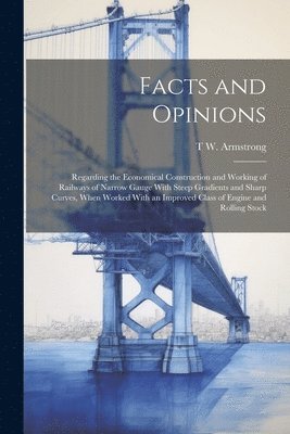 bokomslag Facts and Opinions