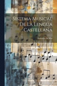 bokomslag Sistema Musical De La Lengua Castellana