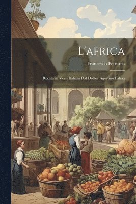 Francesco Petrarca - L'africa, Häftad