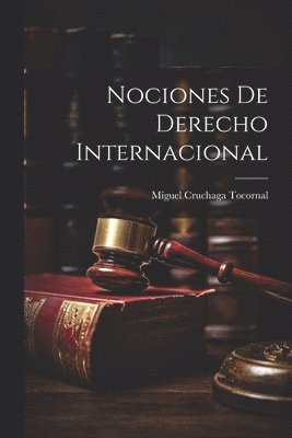 bokomslag Nociones De Derecho Internacional