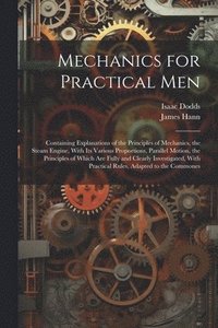 bokomslag Mechanics for Practical Men