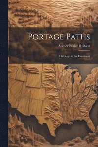 bokomslag Portage Paths